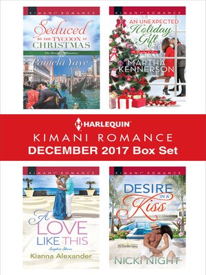 cover image of Harlequin Kimani Romance December 2017 Box Set